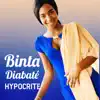 Binta Diabaté - Hypocrite - Single